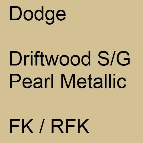 Dodge, Driftwood S/G Pearl Metallic, FK / RFK.